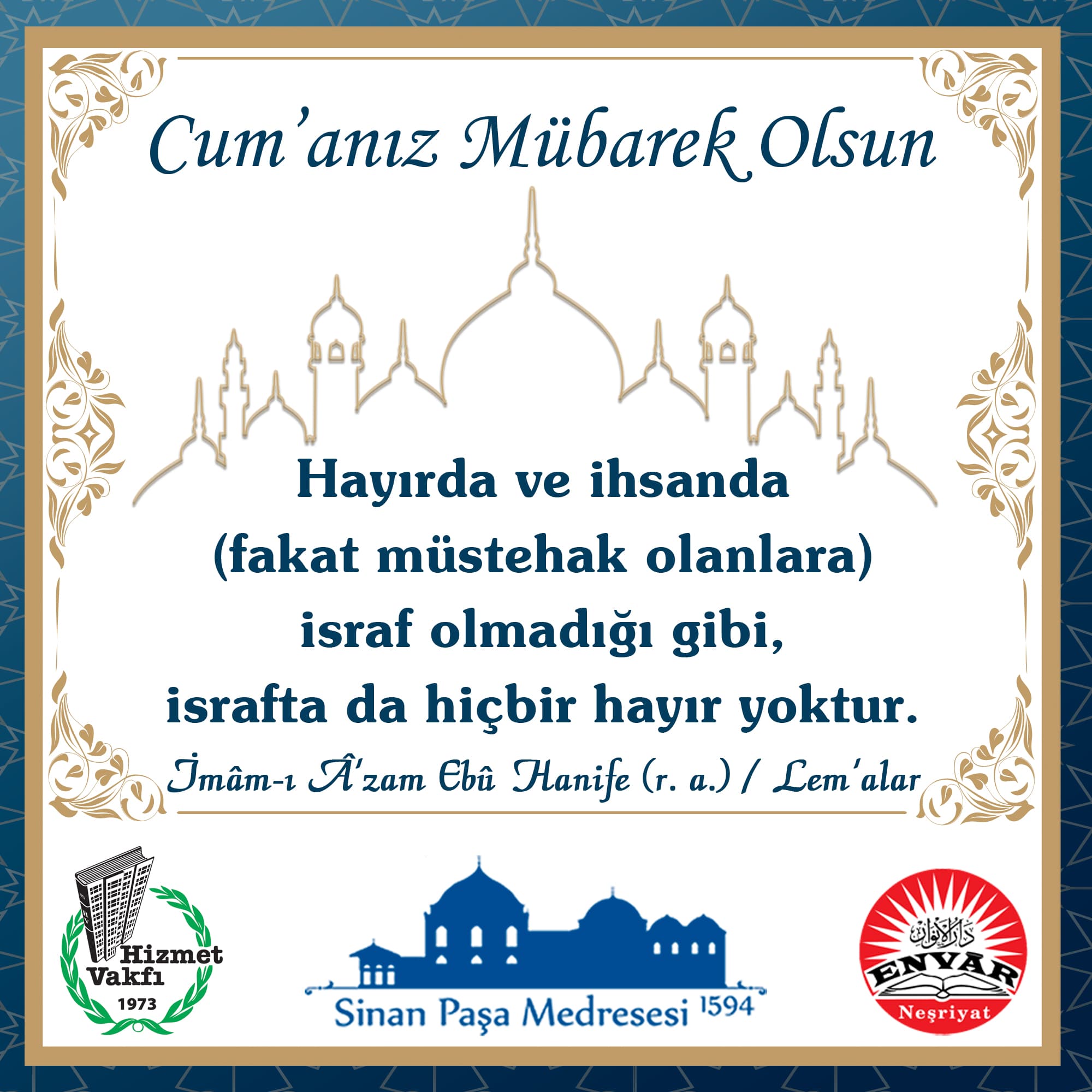 Hayırda ve ihsanda (fakat müstehak olanlara) israf olmadığı gibi, israfta da hiçbir hayır yoktur.
