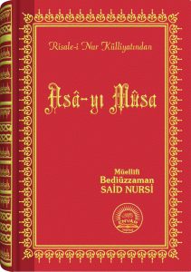 Asa-yı Musa Risale-i Nur(Abdullah Gökhan)
